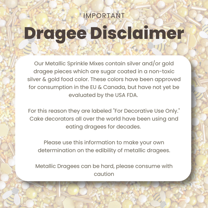 Dragee disclaimer for honeybee sprinkle mix