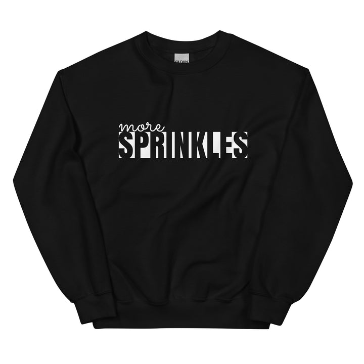 Black "More Sprinkles" Bestie Sweatshirt
