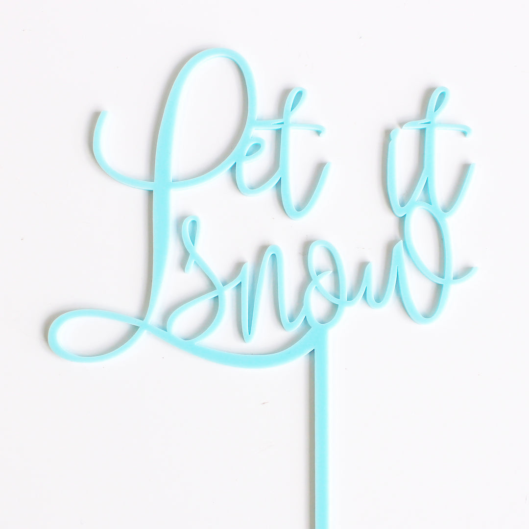 Let It Snow Acrylic Cake Topper
